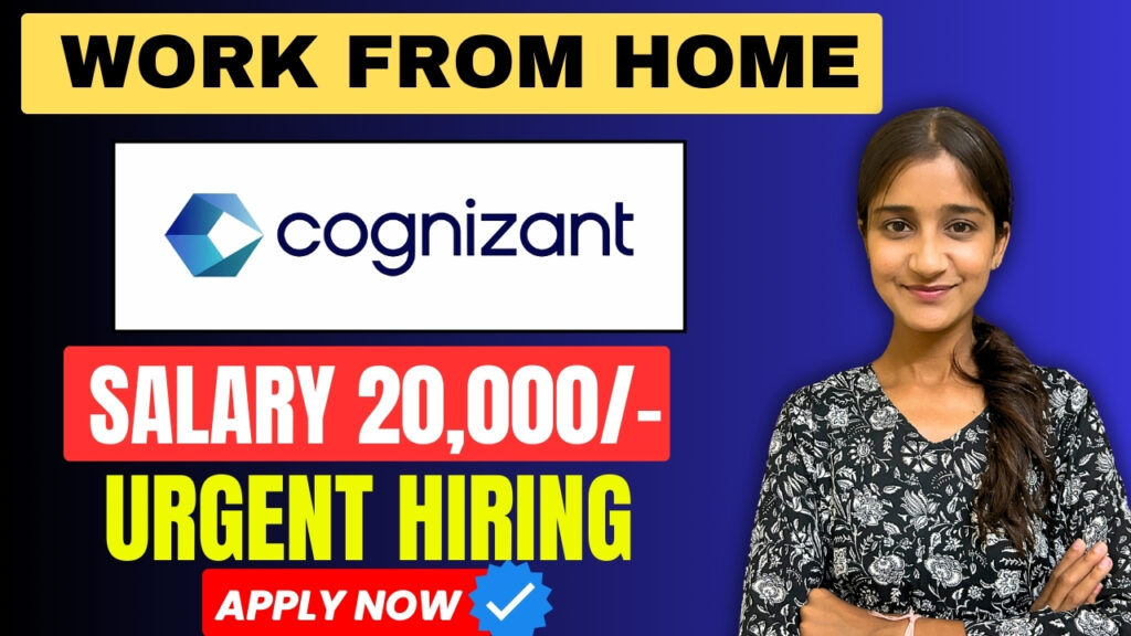 Cognizant Hiring Freshers For Work From Home